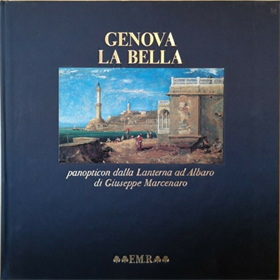 9788821601330-Genova la bella - panopticon dalla lanterna ad albaro.